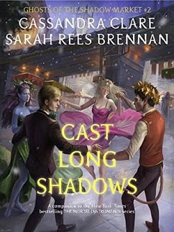 Cast Long Shadows (Ghosts of the Shadow Market 2)