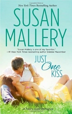 Just One Kiss (Fool's Gold 10)