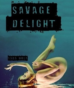 Savage Delight (Lovely Vicious 2)