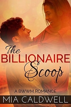 The Billionaire Scoop (Secrets &amp; Deception 1)