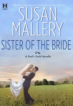 Sister of the Bride (Fool's Gold 2.5)