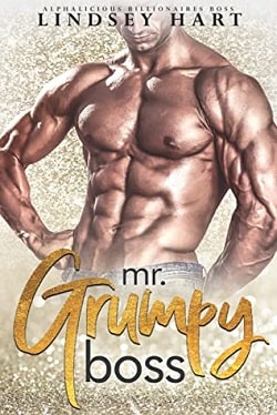 Mr. Grumpy Boss (Alphalicious Billionaires Boss 1)