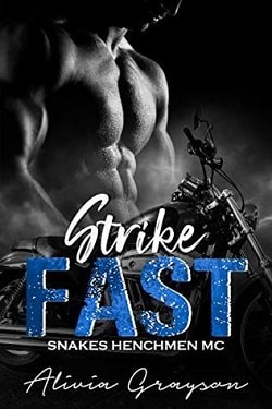 Strike Fast (Snakes Henchmen MC 1)