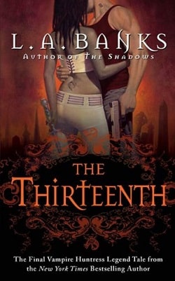 The Thirteenth (Vampire Huntress Legend 12)