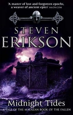 Midnight Tides (The Malazan Book of the Fallen 5)