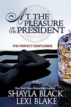 At the Pleasure of the President (The Perfect Gentlemen 5)