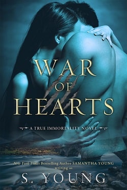 War of Hearts (True Immortality 1)