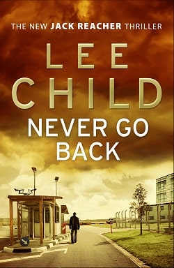 Never Go Back (Jack Reacher 18)