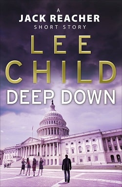 Deep Down (Jack Reacher 16.5)