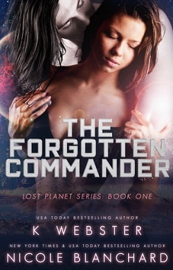 The Forgotten Commander (The Lost Planet 1)