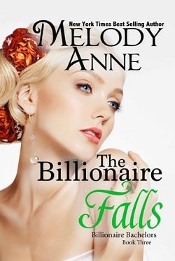 The Billionaire Falls (Billionaire Bachelors 3)