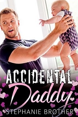 Accidental Daddy (The Single Brothers 3)