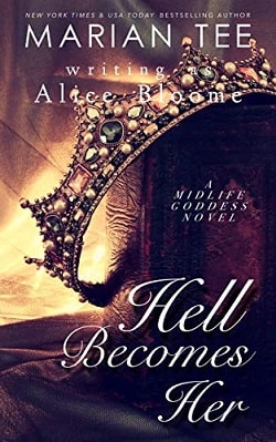 Hell Becomes Her - The Midlife Goddess