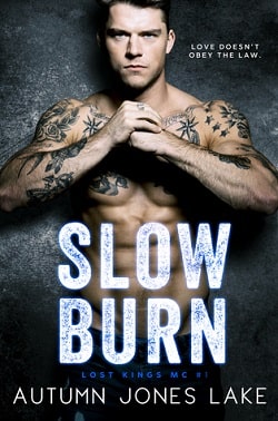 Slow Burn (Lost Kings MC 1)