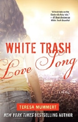 White Trash Love Song (White Trash Trilogy 3)