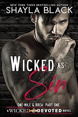 Wicked as Sin (Wicked &amp; Devoted 1)