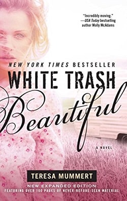 White Trash Beautiful (White Trash Trilogy 1)