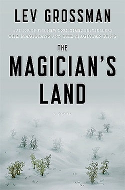 The Magician's Land (The Magicians 3)