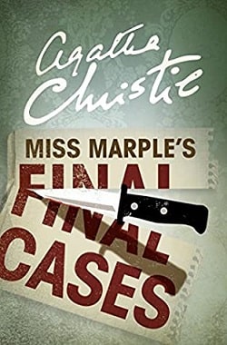 Miss Marple's Final Cases (Miss Marple 14)
