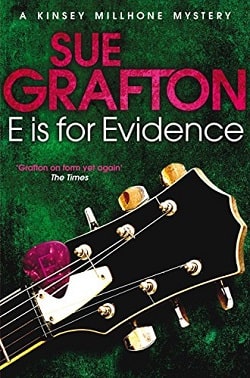 E is for Evidence (Kinsey Millhone 5)