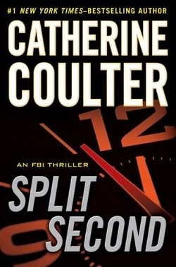 Split Second (FBI Thriller 15)
