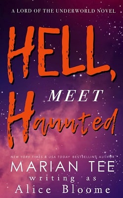 Hell, Meet Haunted (Lord of the Underworld 1)