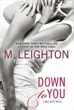 Down to You (The Bad Boys 1)