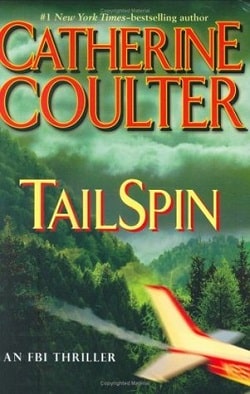 Tail Spin (FBI Thriller 12)