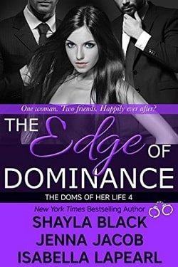 The Edge of Dominance (The Doms of Her Life 4)