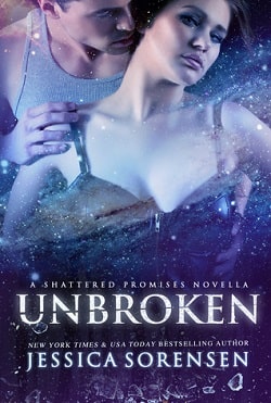 Unbroken (Shattered Promises 2.5)