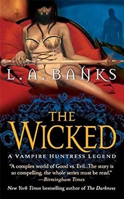 The Wicked (Vampire Huntress Legend 8)