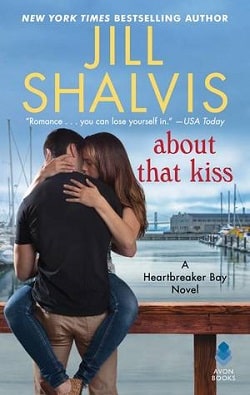 About That Kiss (Heartbreaker Bay 5)