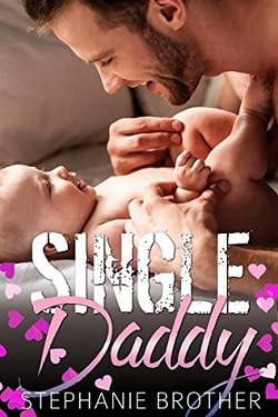 Single Daddy (The Single Brothers 1)