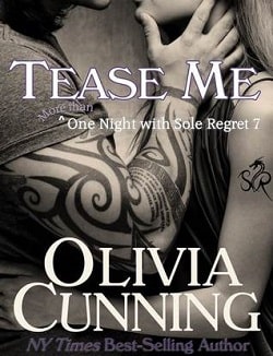 Tease Me (One Night with Sole Regret 7)