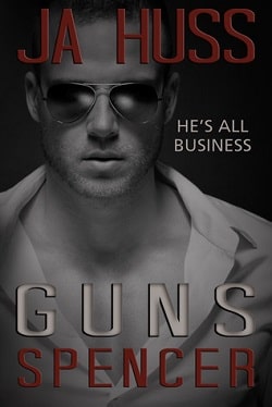 Guns: The Spencer Book (Rook and Ronin Spinoff 4)