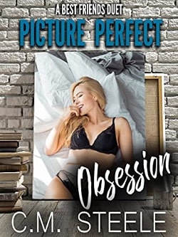 Picture Perfect Obsession (Best Friends Duet 1)