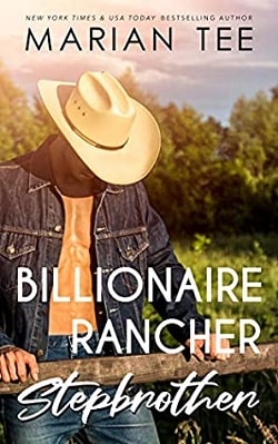 Billionaire Rancher Stepbrother - Small Town Romance