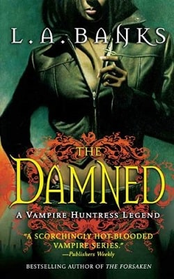 The Damned (Vampire Huntress Legend 6)