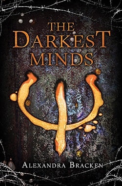 The Darkest Minds (The Darkest Minds 1)