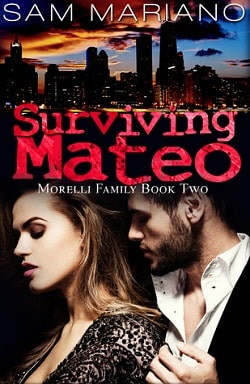 Surviving Mateo (Morelli Family 2)