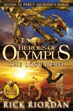 The Lost Hero (The Heroes of Olympus 1)