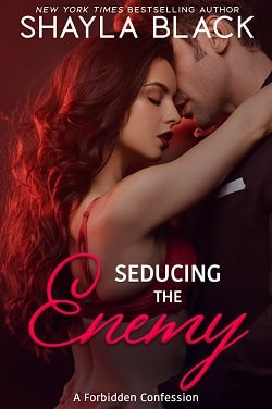 Seducing the Enemy - Forbidden Confessions