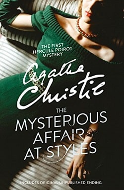 The Mysterious Affair at Styles (Hercule Poirot 1)