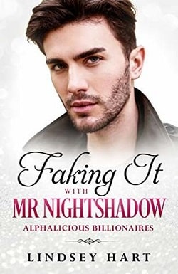 Faking It with Mr Nightshadow (Alphalicious Billionaires 2)