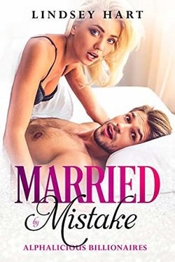 Married by Mistake (Alphalicious Billionaires 1)