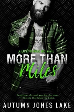 More Than Miles (Lost Kings MC 6)