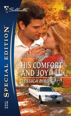 His Comfort and Joy (The Moorehouse Legacy 2)