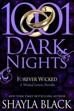 Forever Wicked (Wicked Lovers 7. 8)