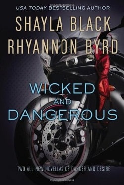 Wicked and Dangerous (Wicked Lovers 7. 5)