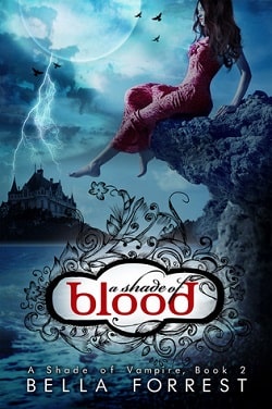 A Shade of Blood (A Shade of Vampire 2)